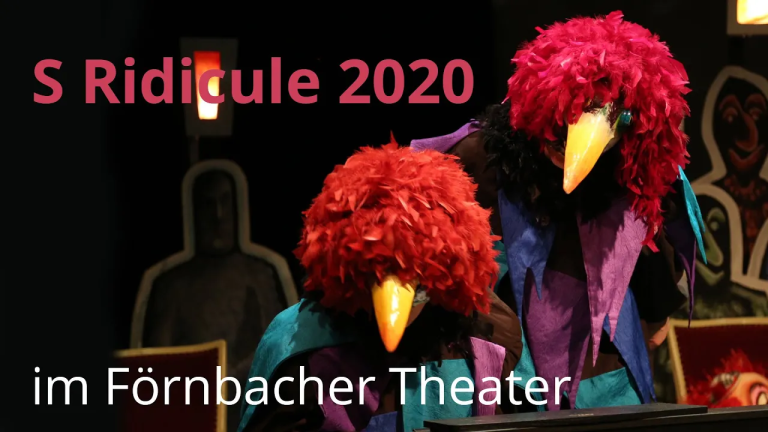 Appetizer für «S Ridicule 2020» - jetzt im Förnbacher Theater!